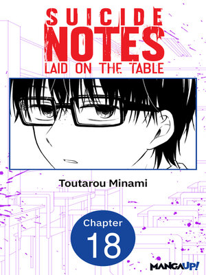 cover image of Suicide Notes Laid on the Table, Chapter 18